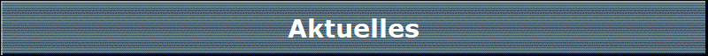 Aktuelles